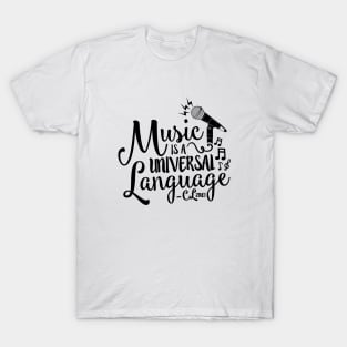 Music is a Universal Language - CL T-Shirt